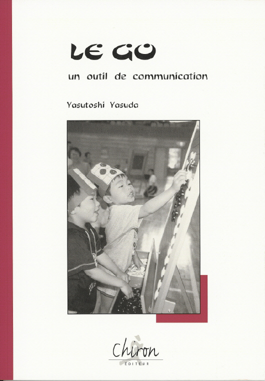 Le Go un outil de communication, de Yasutoshi Yasuda
