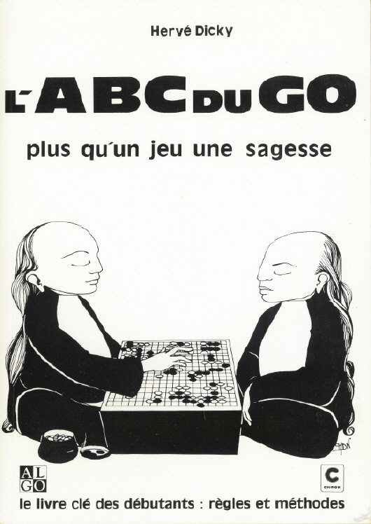 L'ABC du Go de Hervé Dicky