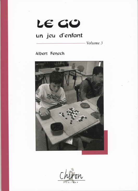 Le Go, un jeu d'enfant, de Albert Fenech