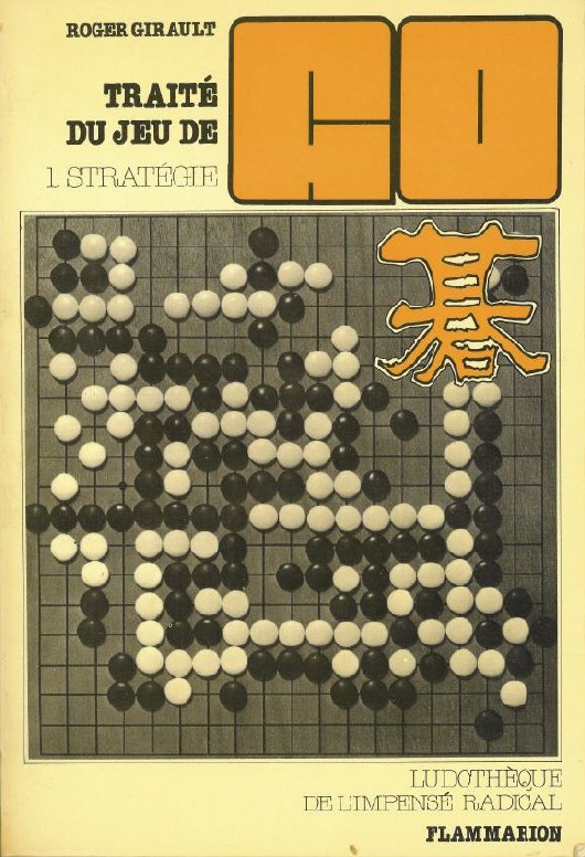 Traité du jeu de Go, de Roger Girault